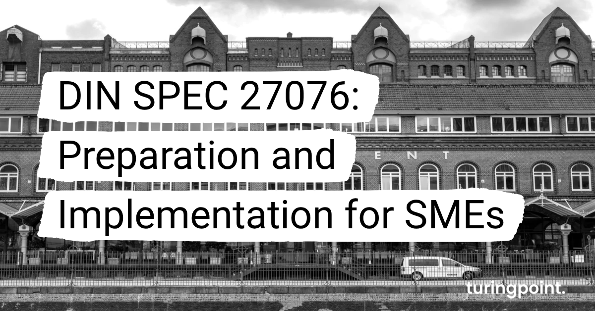 DIN SPEC 27076: Preparation and Implementation for SMEs