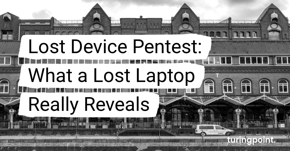 Lost Device Pentest: What a Lost Laptop Really Reveals