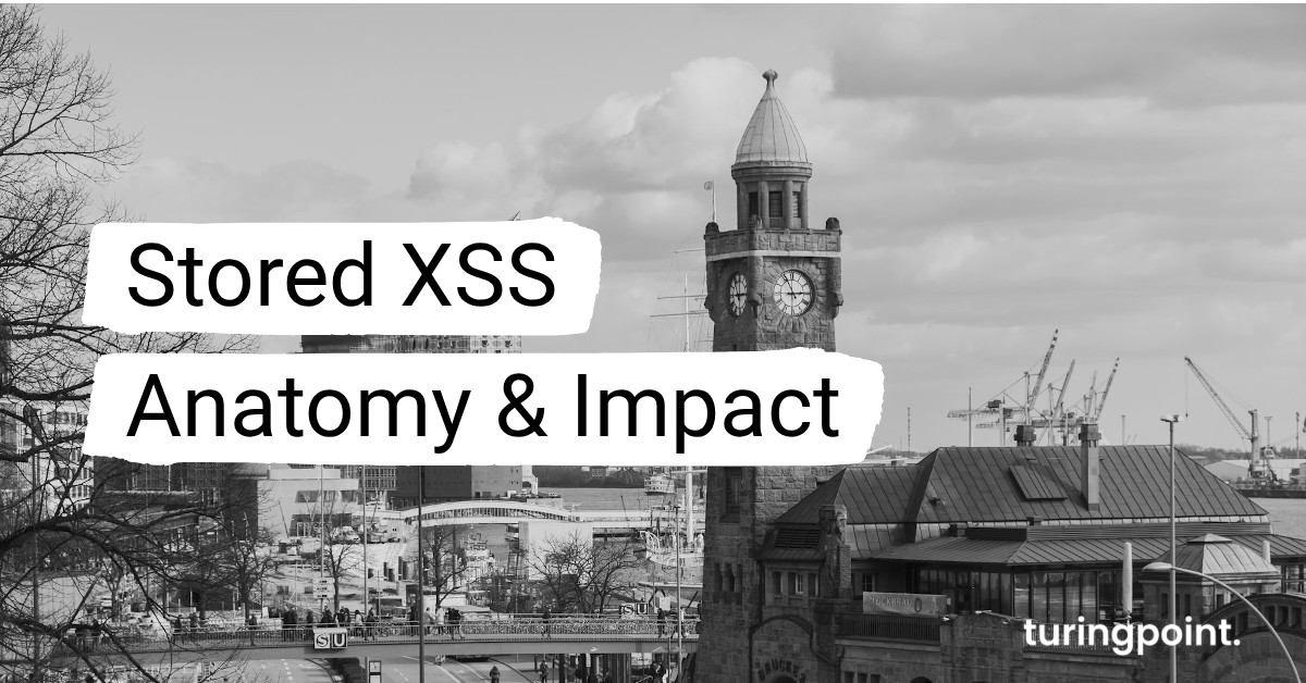Stored XSS and Its Dangers: Anatomy of a Persistent Attack Surface