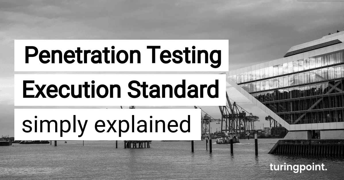 penetration_testing_execution_standard_simply_explained_61c2baed31