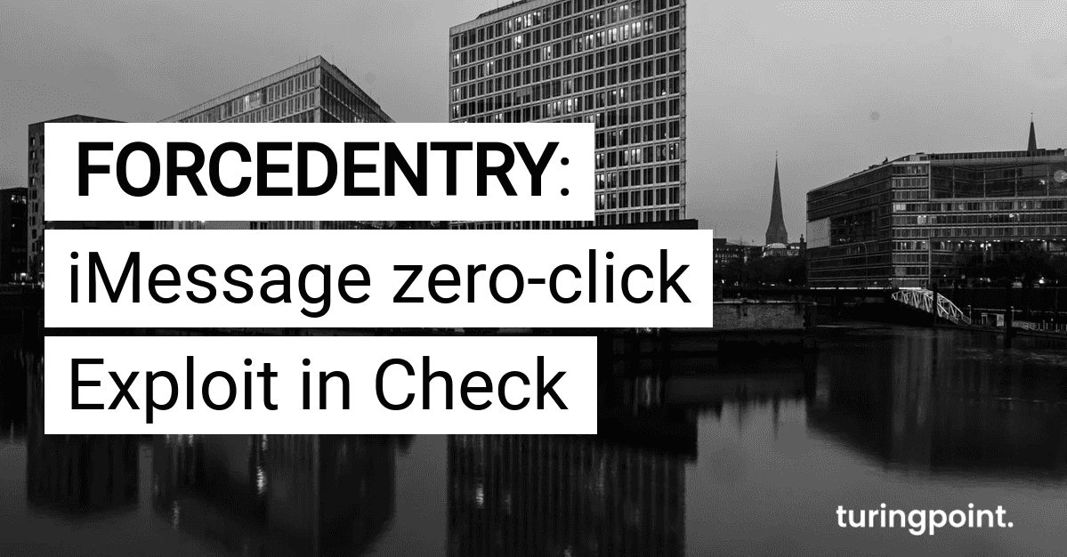 forcedentry_imessage_zero_click_exploit_in_check_b527e6d5b9