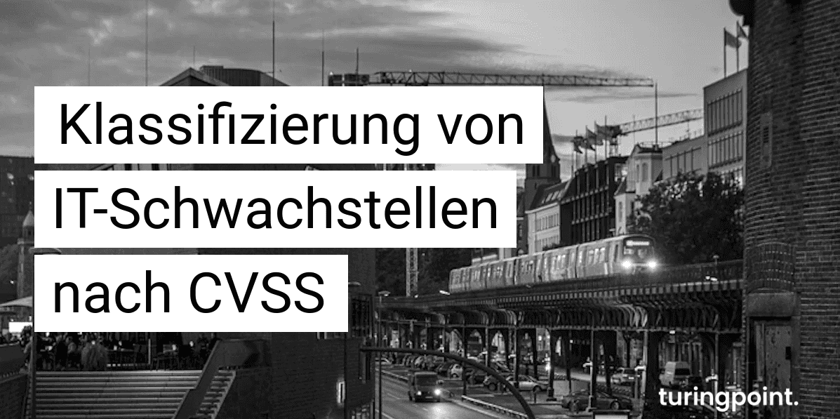 klassifizierung_von_it_schwachstellen_nach_cvss_eb726be2e8