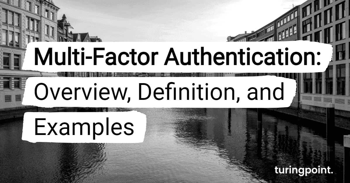 multi factor authentication case study