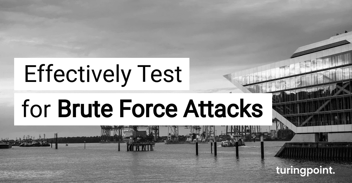 effective_testing_for_brute_force_attacks_reasons_methods_and_tools_4a7b061c17