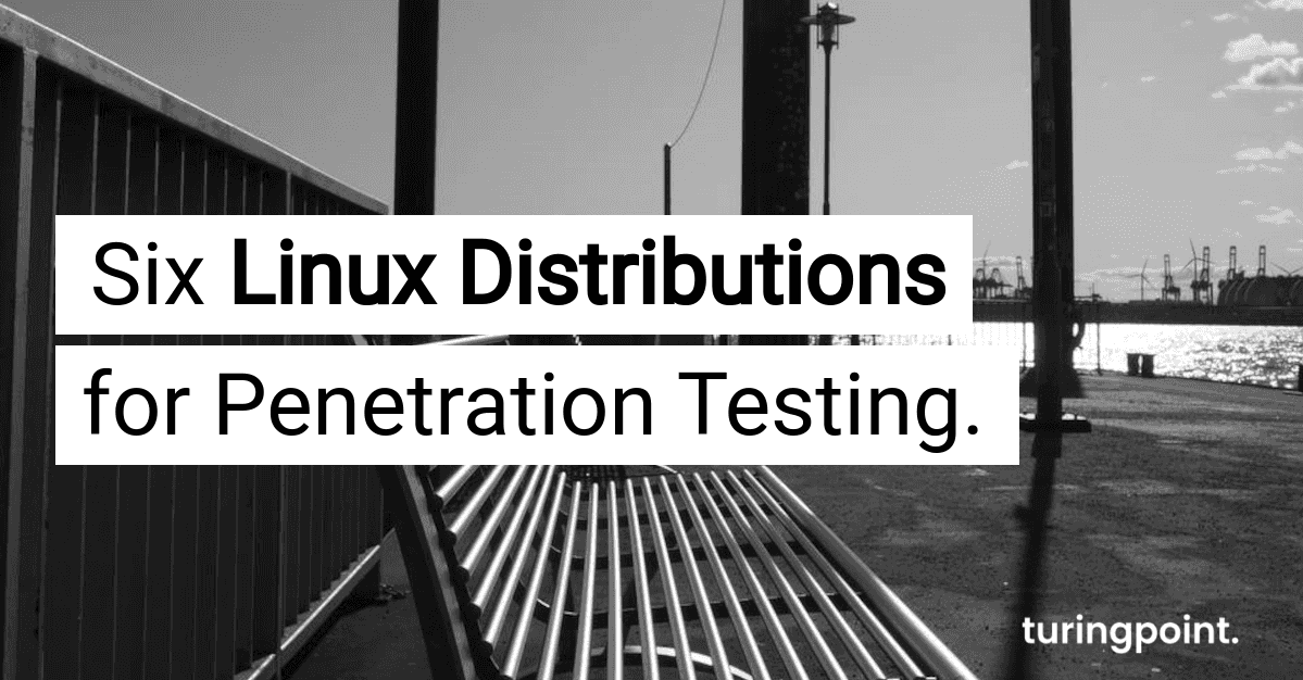 six_linux_distributions_for_penetration_tests_01f7688f7a